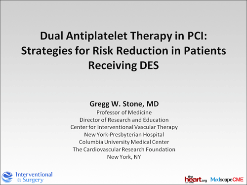 Dual Antiplatelet Therapy In PCI Strategies For Risk Reduction In Drug