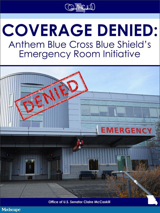 coverage denied: anthem blue cross blue shield"s emergency room