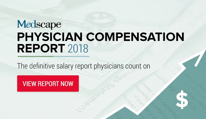 Physician Compensation Report 2018