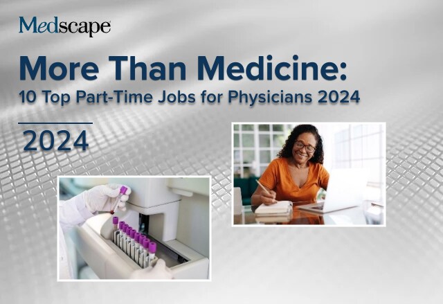 10 Top Part-Time Jobs for Physicians