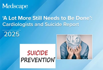 Medscape Cardiologists and Suicide Report 2025