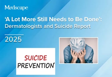 Medscape Dermatologists and Suicide Report 2025
