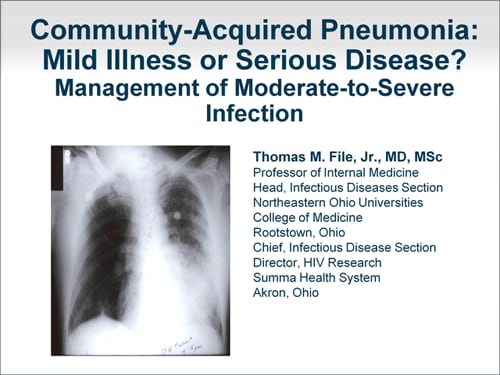 Community-Acquired Pneumonia: Mild Illness or Serious Disease? (Transcript)