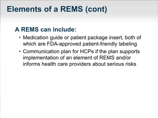 Risk Evaluation And Mitigation Strategies (REMS) Basics