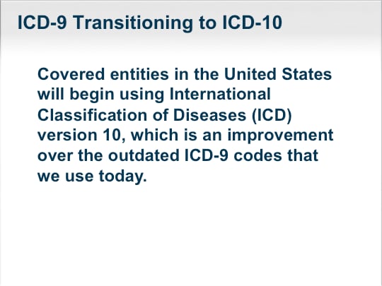 ICD-10: Getting From Here to There -- Navigating the Road Ahead