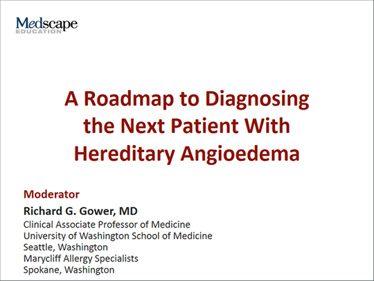 A Roadmap to Diagnosing the Next Patient With Hereditary Angioedema ...