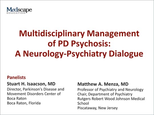 Multidisciplinary Management of PD Psychosis: A Neurology-Psychiatry ...