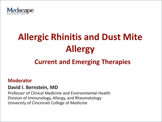 Allergic Rhinitis And Dust Mite Allergy Current And Emerging Therapies Transcript