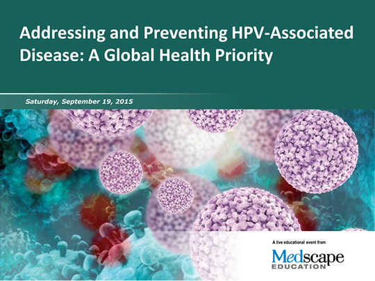 Addressing And Preventing Hpv Associated Disease A Global Health