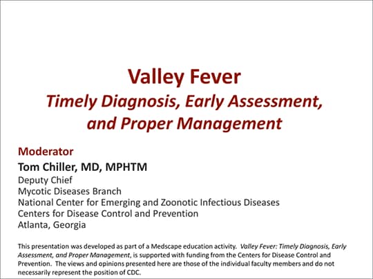 Valley Fever Timely Diagnosis Early Assessment And Proper Management 