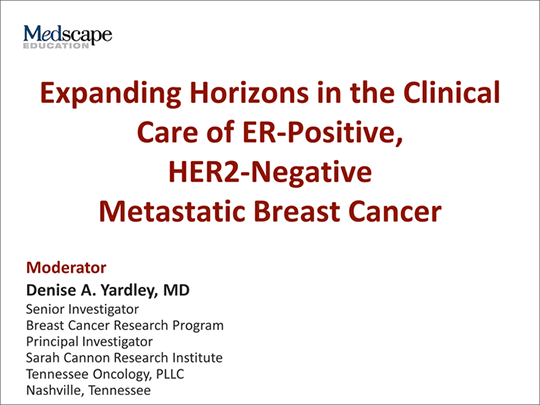 Expanding Horizons In The Clinical Care Of ER-Positive, HER2-Negative ...