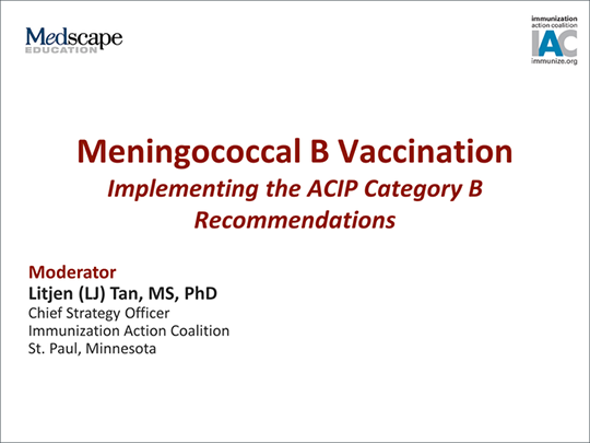 Meningococcal B Disease: Implementing The ACIP Category B Vaccine ...