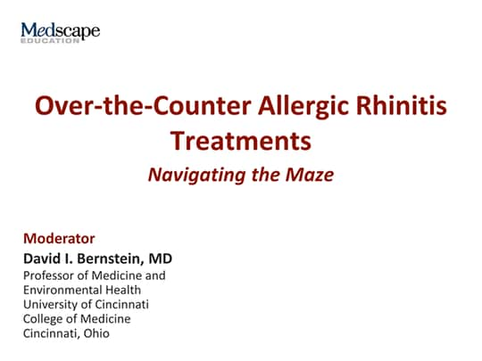 Over The Counter Allergic Rhinitis Treatments Navigating The Maze Transcript