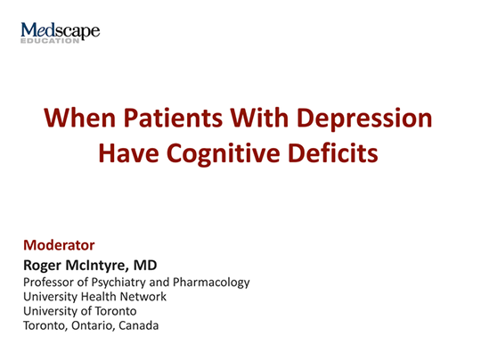 When Patients With Depression Have Cognitive Deficits (Transcript)