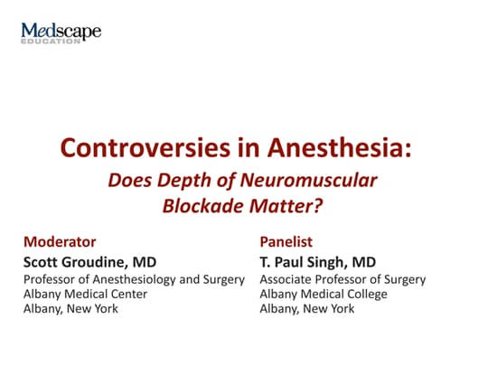 Controversies In Anesthesia Does Depth Of Neuromuscular - 