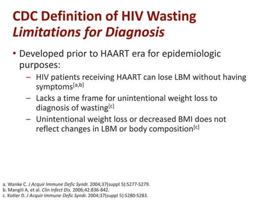 HIV-Associated Weight Loss and Wasting: Addressing an ...