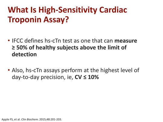 Part I – A Sensible Approach to Sensitive Troponin (Transcript)