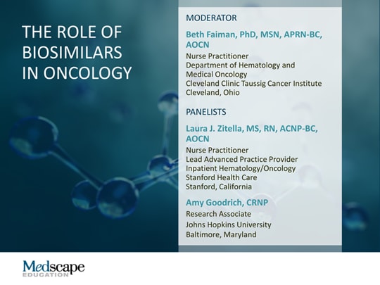 The Role Of Biosimilars In Oncology (Transcript)