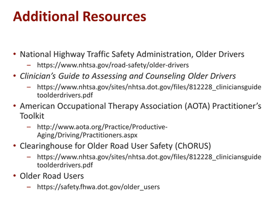 Combining Efforts for Older Drivers: Licensing Agencies, OTs, and ...