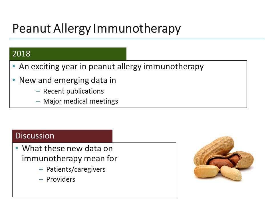 Peanut Allergy Immunotherapy: A Year In Review (Transcript)