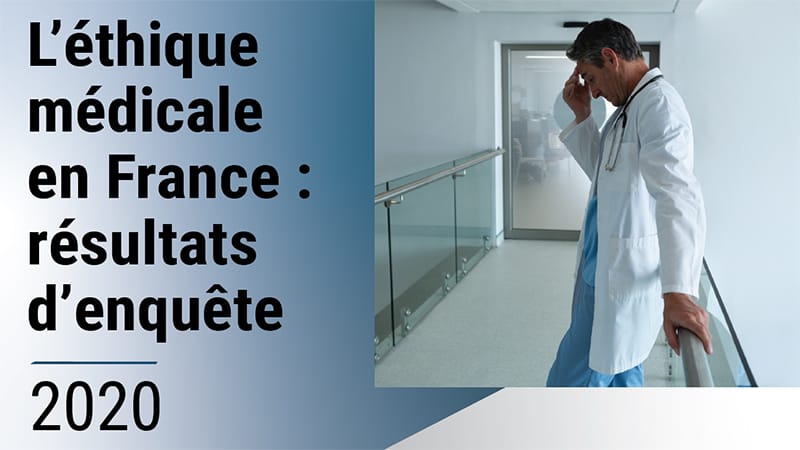 L’éthique médicale en France : résultats d’enquête