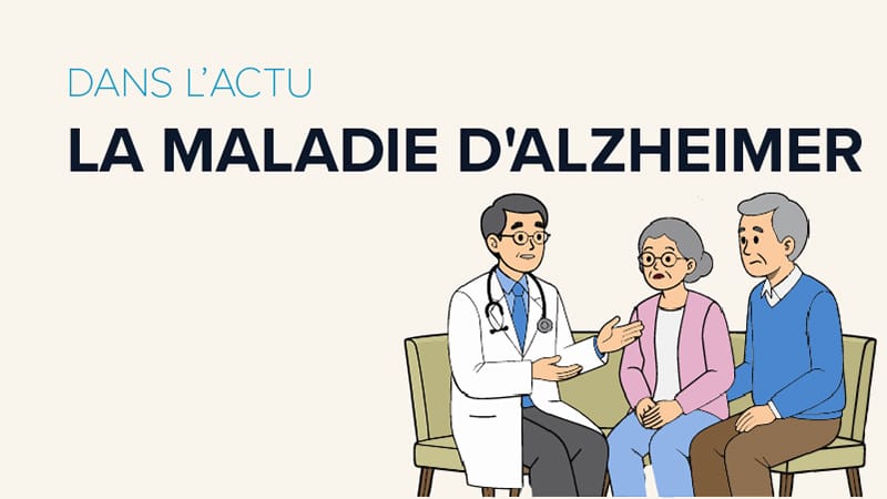 Dans l’Actu : mieux informer les patients sur la maladie d’Alzheimer