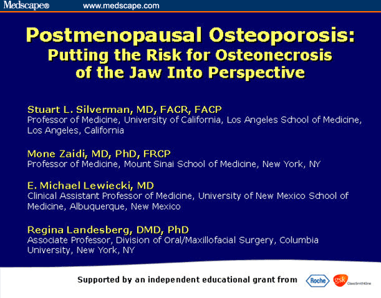 Postmenopausal Osteoporosis: Risk for Osteonecrosis of the Jaw