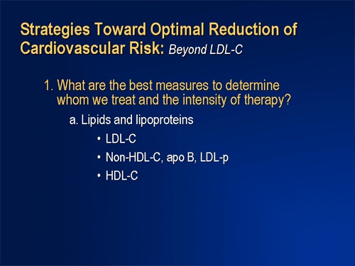 CVD Risk Reduction: LDL Reduction and More (Slides With Transcript)