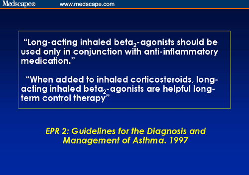 Controversies in Asthma Management: LABA and ICS