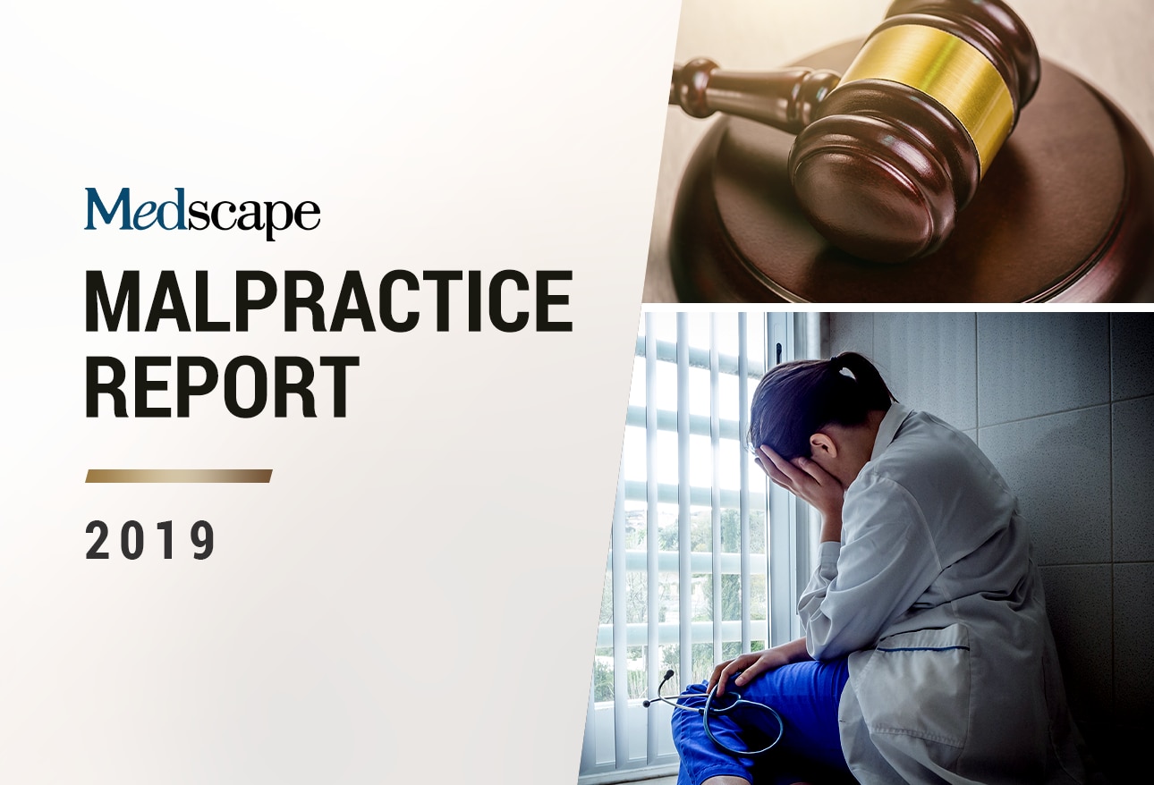 Medscape Malpractice Report 2019