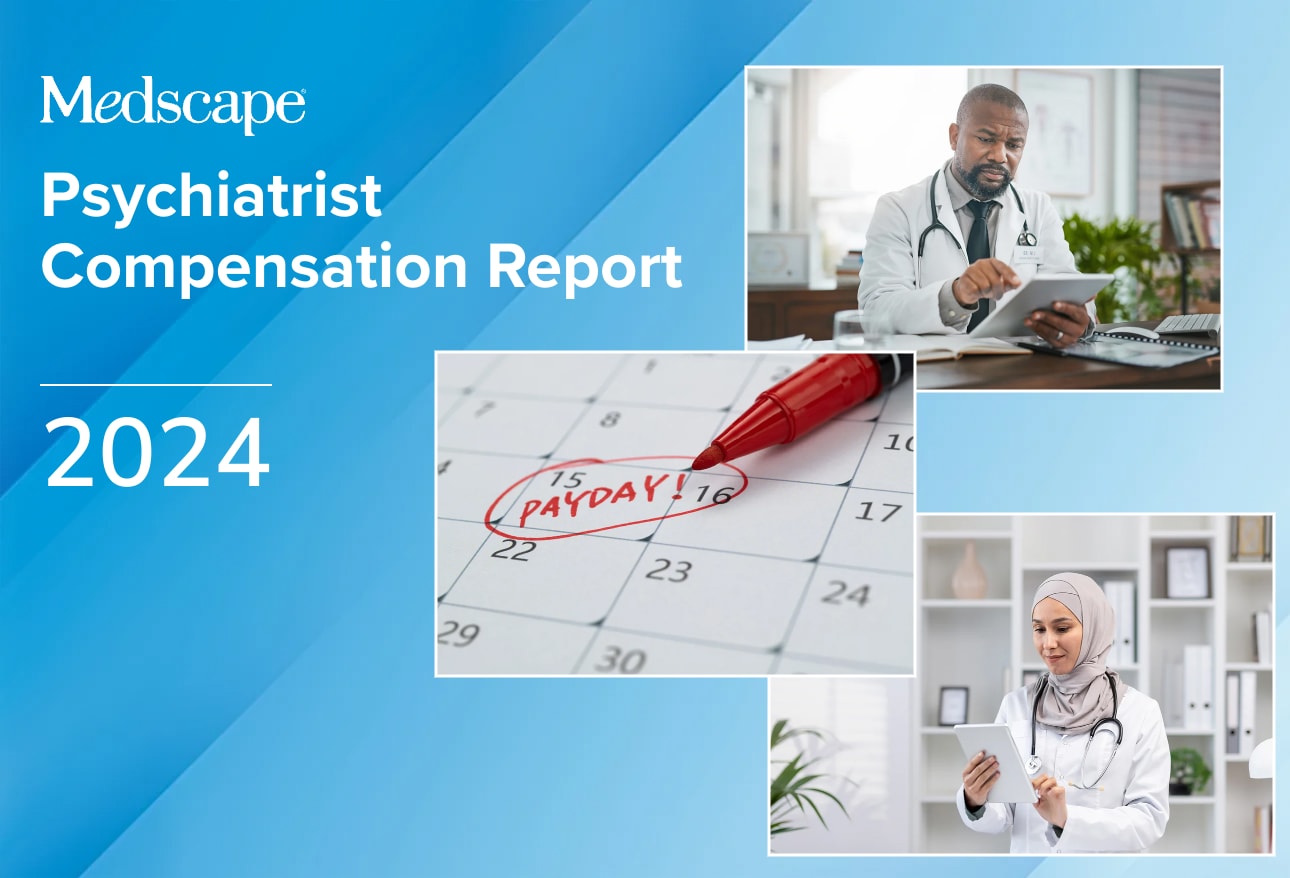 Medscape Psychiatrist Compensation Report 2024: Bigger Checks, Yet Many ...