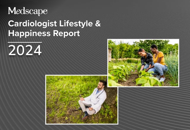 Medscape Cardiologist Lifestyle & Happiness Report 2024: The Ongoing ...
