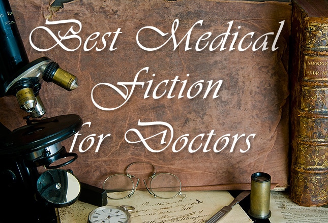 best-medical-fiction-for-doctors