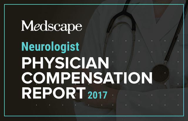 medscape-neurologist-compensation-report-2017