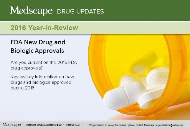 FDA Drug And Biologic Approvals: 2016 Year-in-Review