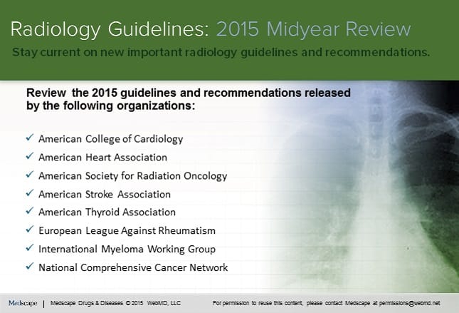 Radiology Guidelines: 2015 Midyear Review