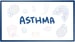 Asthma
