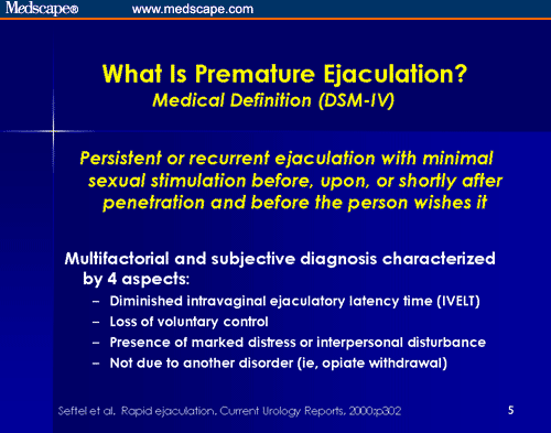 Premature Ejaculation Increasing Recognition and Improving