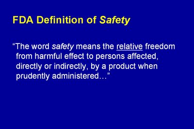 FDA Definition of Safety