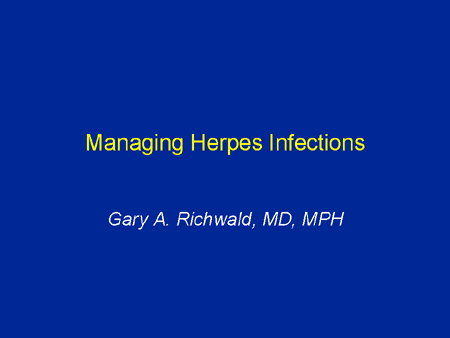 Managing Herpes Infections