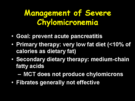 Management of Severe Chylomicronemia