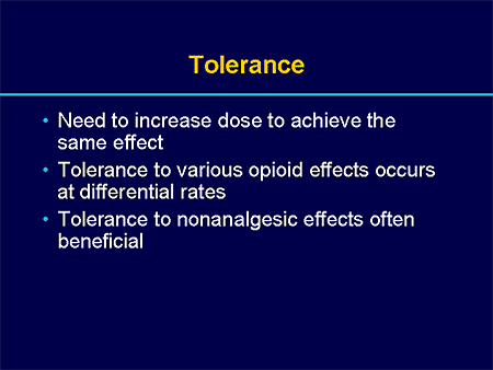 slide tolerance analgesia opioid