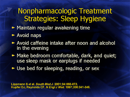 Nonpharmacologic Treatment Strategies: Sleep Hygiene