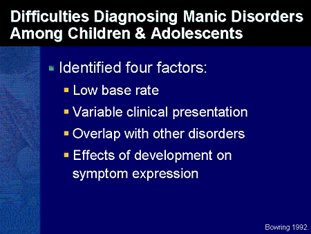 Recognition and Treatment of Bipolar Disorder in Children and Adolescents