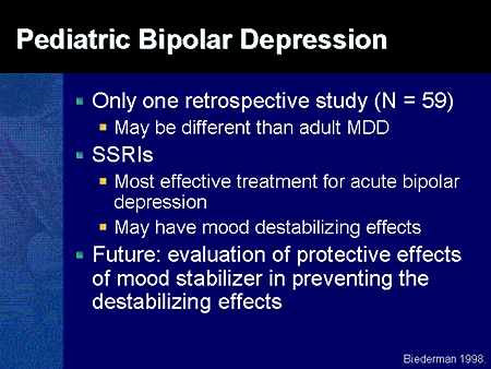 Slide 95. Pediatric Bipolar Depression