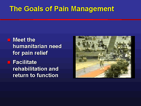 The Goals of Pain Management