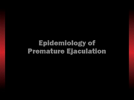 Evolving Diagnosis and Management of Ejaculatory Disorders A