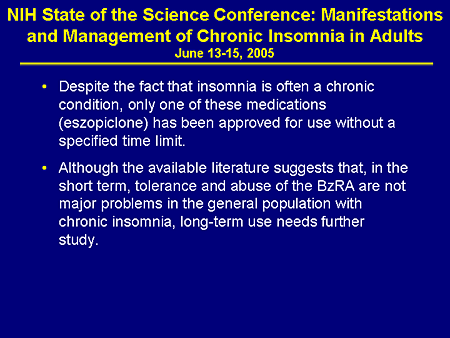 Slide 10. NIH State of the Science Conference: Manifestations and Management of Chronic Insomnia in