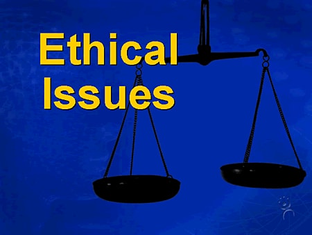 Slide 22. Ethical Issues