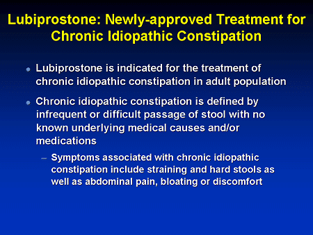 Raising The Bar In The Management Of Chronic Idiopathic Constipation